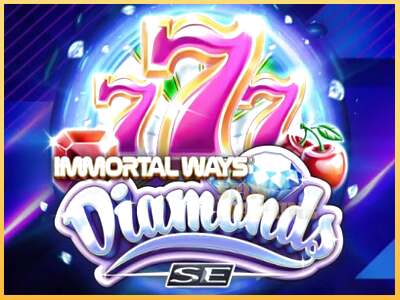 Immortal Ways Diamonds SE ເຄື່ອງໂມ້ອອນໄລນ໌ສໍາລັບການເງິນ