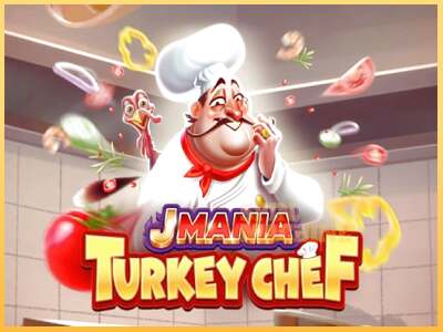 J Mania Turkey Chef ເຄື່ອງໂມ້ອອນໄລນ໌ສໍາລັບການເງິນ