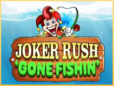 Joker Rush Gone Fishin ເຄື່ອງໂມ້ອອນໄລນ໌ສໍາລັບການເງິນ