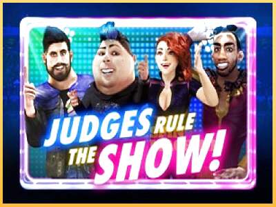 Judges Rule the Show ເຄື່ອງໂມ້ອອນໄລນ໌ສໍາລັບການເງິນ