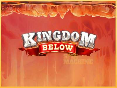 Kingdom Below ເຄື່ອງໂມ້ອອນໄລນ໌ສໍາລັບການເງິນ