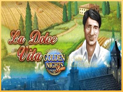 La Dolce Vita Golden Nights ເຄື່ອງໂມ້ອອນໄລນ໌ສໍາລັບການເງິນ