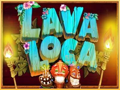 Lava Loca ເຄື່ອງໂມ້ອອນໄລນ໌ສໍາລັບການເງິນ