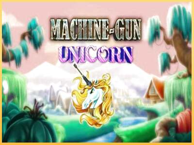 Machine Gun Unicorn ເຄື່ອງໂມ້ອອນໄລນ໌ສໍາລັບການເງິນ