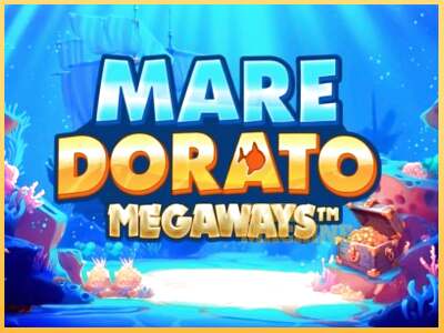 Mare Dorato Megaways ເຄື່ອງໂມ້ອອນໄລນ໌ສໍາລັບການເງິນ