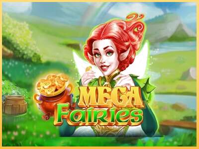 Mega Fairies ເຄື່ອງໂມ້ອອນໄລນ໌ສໍາລັບການເງິນ