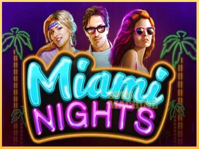 Miami Nights ເຄື່ອງໂມ້ອອນໄລນ໌ສໍາລັບການເງິນ