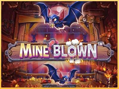 Mine Blown ເຄື່ອງໂມ້ອອນໄລນ໌ສໍາລັບການເງິນ