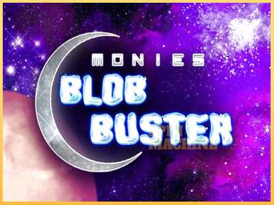 Monies Blob Buster ເຄື່ອງໂມ້ອອນໄລນ໌ສໍາລັບການເງິນ