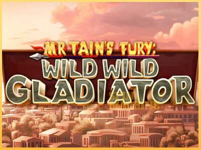 Mr Tains Fury: Wild Wild Gladiator ເຄື່ອງໂມ້ອອນໄລນ໌ສໍາລັບການເງິນ