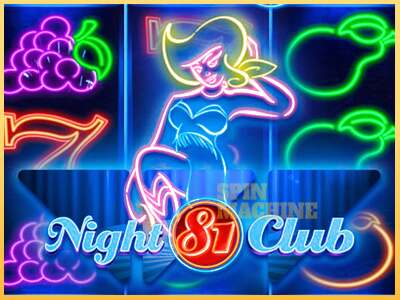 Night Club 81 ເຄື່ອງໂມ້ອອນໄລນ໌ສໍາລັບການເງິນ