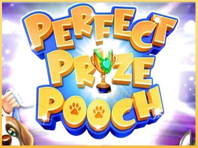 Perfect Prize Pooch ເຄື່ອງໂມ້ອອນໄລນ໌ສໍາລັບການເງິນ