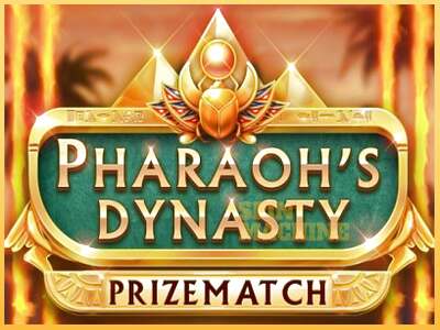 Pharaohs Dynasty PrizeMatch ເຄື່ອງໂມ້ອອນໄລນ໌ສໍາລັບການເງິນ