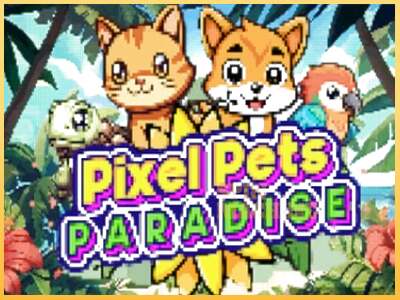 Pixel Pets Paradise ເຄື່ອງໂມ້ອອນໄລນ໌ສໍາລັບການເງິນ