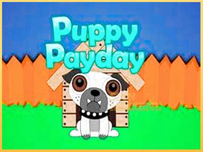 Puppy Payday ເຄື່ອງໂມ້ອອນໄລນ໌ສໍາລັບການເງິນ