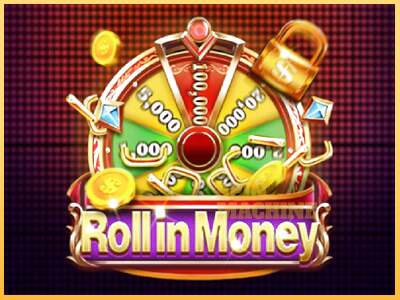 Roll in Money ເຄື່ອງໂມ້ອອນໄລນ໌ສໍາລັບການເງິນ