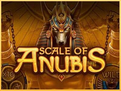 Scale of Anubis ເຄື່ອງໂມ້ອອນໄລນ໌ສໍາລັບການເງິນ