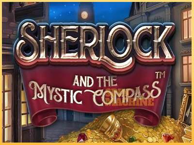 Sherlock and the Mystic Compass ເຄື່ອງໂມ້ອອນໄລນ໌ສໍາລັບການເງິນ