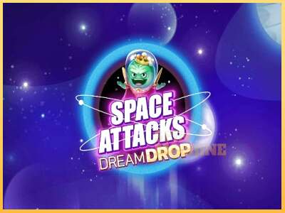 Space Attacks Dream Drop ເຄື່ອງໂມ້ອອນໄລນ໌ສໍາລັບການເງິນ