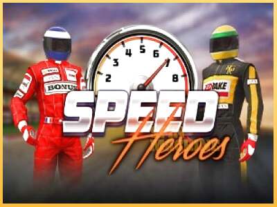 Speed Heroes ເຄື່ອງໂມ້ອອນໄລນ໌ສໍາລັບການເງິນ