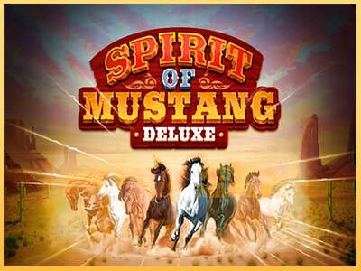 Spirit of Mustang Deluxe ເຄື່ອງໂມ້ອອນໄລນ໌ສໍາລັບການເງິນ