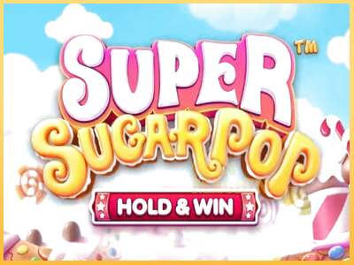 Super SugarPop ເຄື່ອງໂມ້ອອນໄລນ໌ສໍາລັບການເງິນ