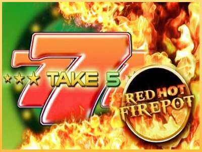 Take 5 Red Hot Firepot ເຄື່ອງໂມ້ອອນໄລນ໌ສໍາລັບການເງິນ