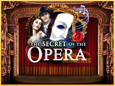 The Secret of the Opera ເຄື່ອງໂມ້ອອນໄລນ໌ສໍາລັບການເງິນ