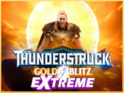 Thunderstruck Gold Blitz Extreme ເຄື່ອງໂມ້ອອນໄລນ໌ສໍາລັບການເງິນ