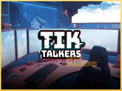 Tik Talkers ເຄື່ອງໂມ້ອອນໄລນ໌ສໍາລັບການເງິນ