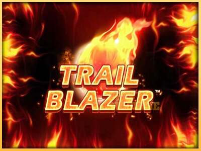 Trailblazer ເຄື່ອງໂມ້ອອນໄລນ໌ສໍາລັບການເງິນ