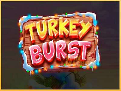 Turkey Burst ເຄື່ອງໂມ້ອອນໄລນ໌ສໍາລັບການເງິນ