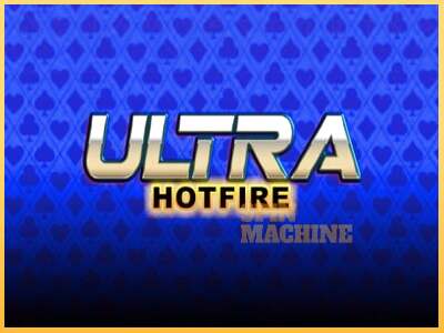 Ultra Hotfire ເຄື່ອງໂມ້ອອນໄລນ໌ສໍາລັບການເງິນ