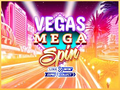 Vegas Mega Spin ເຄື່ອງໂມ້ອອນໄລນ໌ສໍາລັບການເງິນ