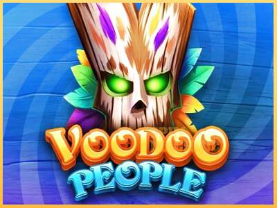 Voodoo People ເຄື່ອງໂມ້ອອນໄລນ໌ສໍາລັບການເງິນ