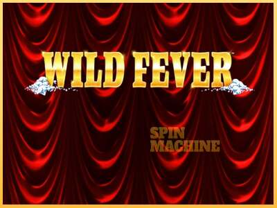 Wild Fever ເຄື່ອງໂມ້ອອນໄລນ໌ສໍາລັບການເງິນ