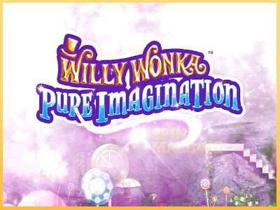 Willy Wonka Pure Imagination ເຄື່ອງໂມ້ອອນໄລນ໌ສໍາລັບການເງິນ