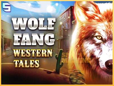 Wolf Fang - Western Tales ເຄື່ອງໂມ້ອອນໄລນ໌ສໍາລັບການເງິນ